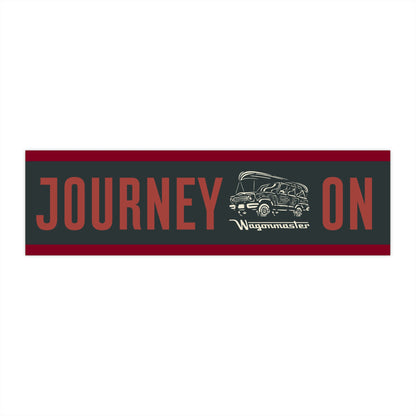 Bumper Sticker — “Journey On” - Burgundy