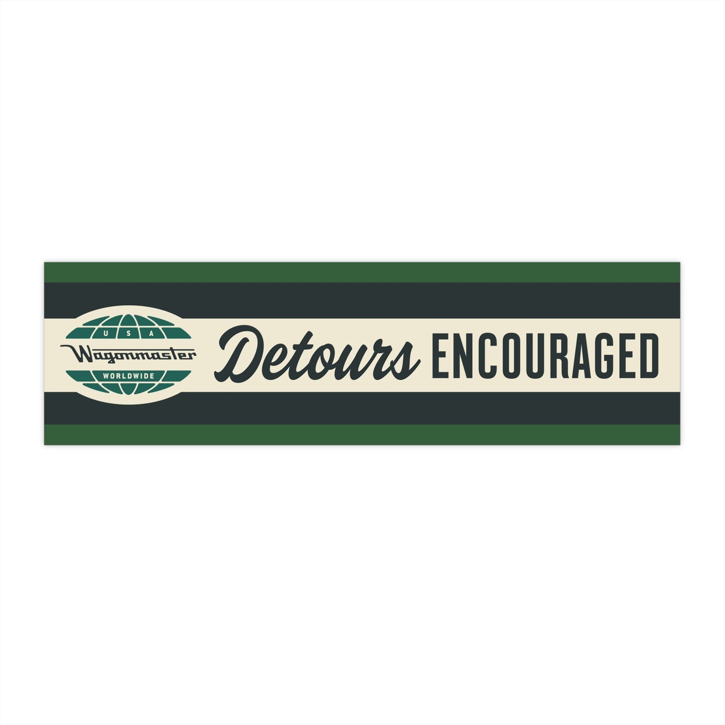 Bumper Sticker — “Detours Encouraged” - Hunter
