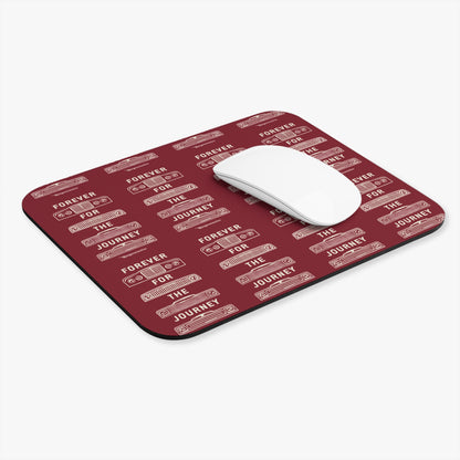 For the Journey Mouse Pad - Burgundy
