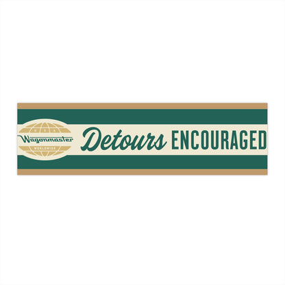 Bumper Sticker — “Detours Encouraged” - Green