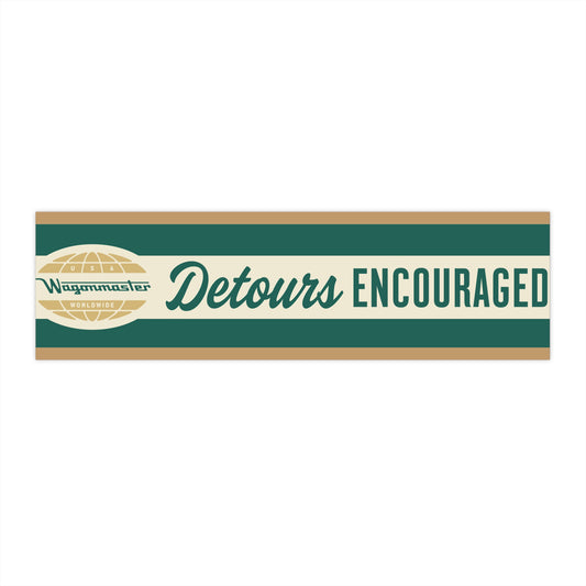 Bumper Sticker — “Detours Encouraged” - Green